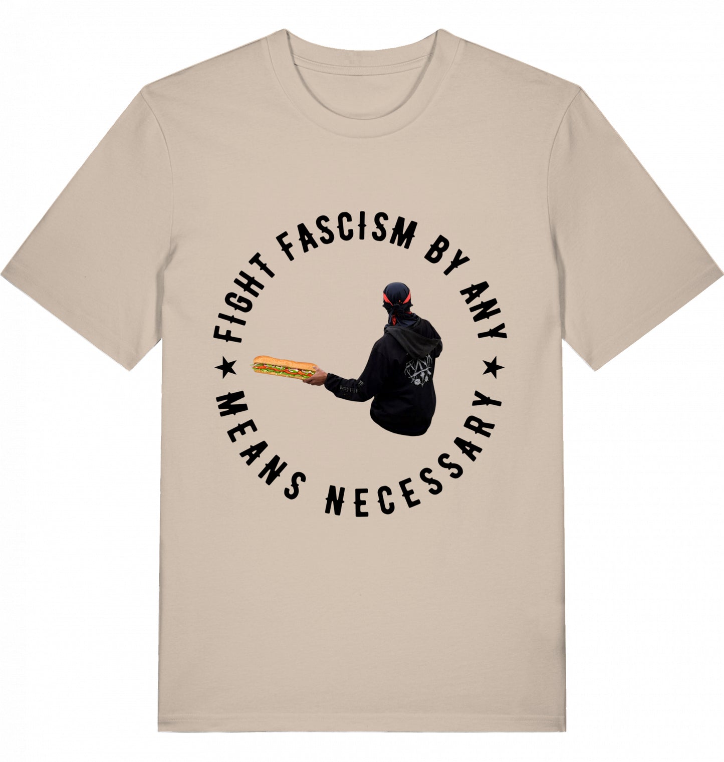 FIGHT FASCISM BY ANY MEANS - Unisex