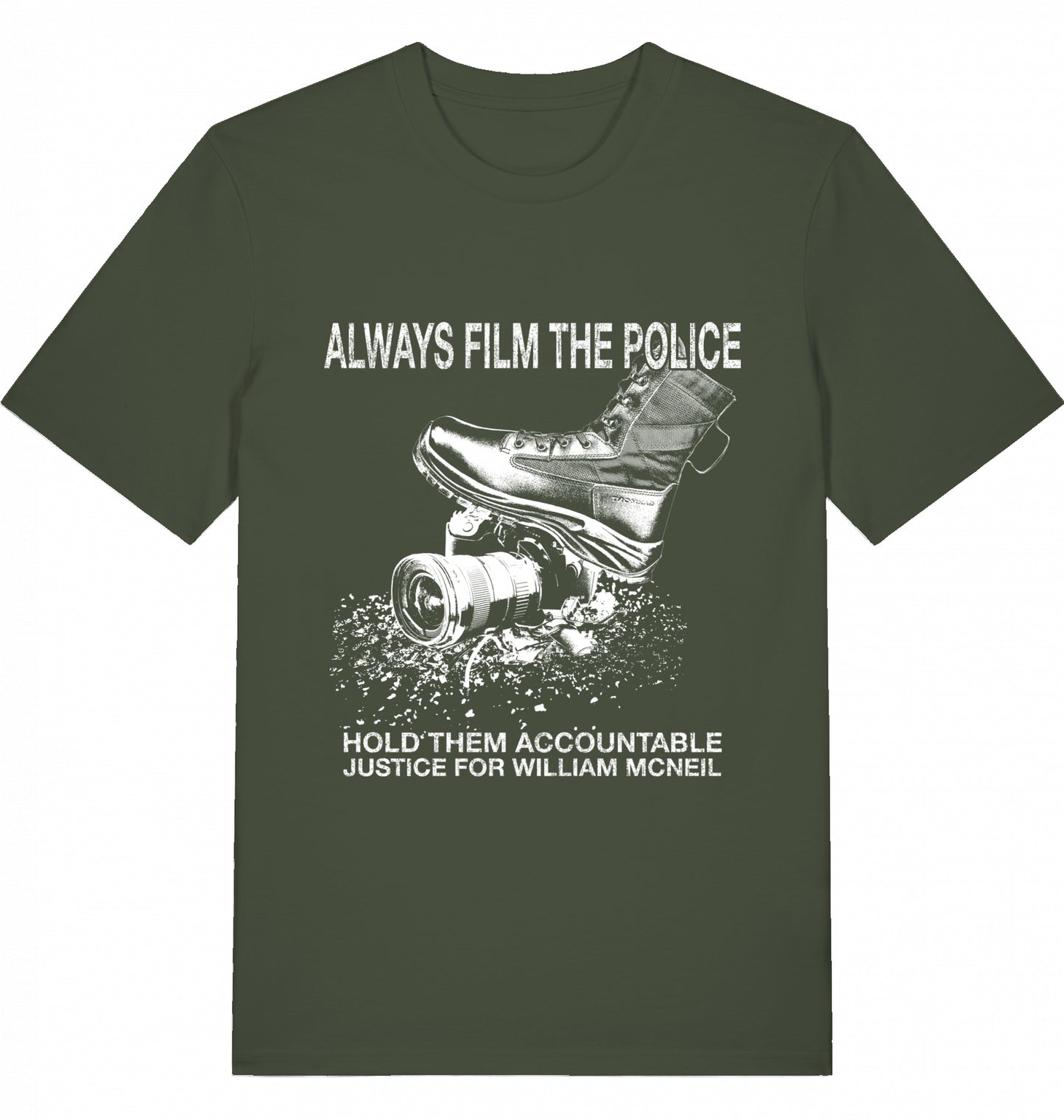 ALWAYS FILM THE POLICE - 5$ SOLIDARITY SHIRT FOR WILLIAM MCNEIL - Unisex