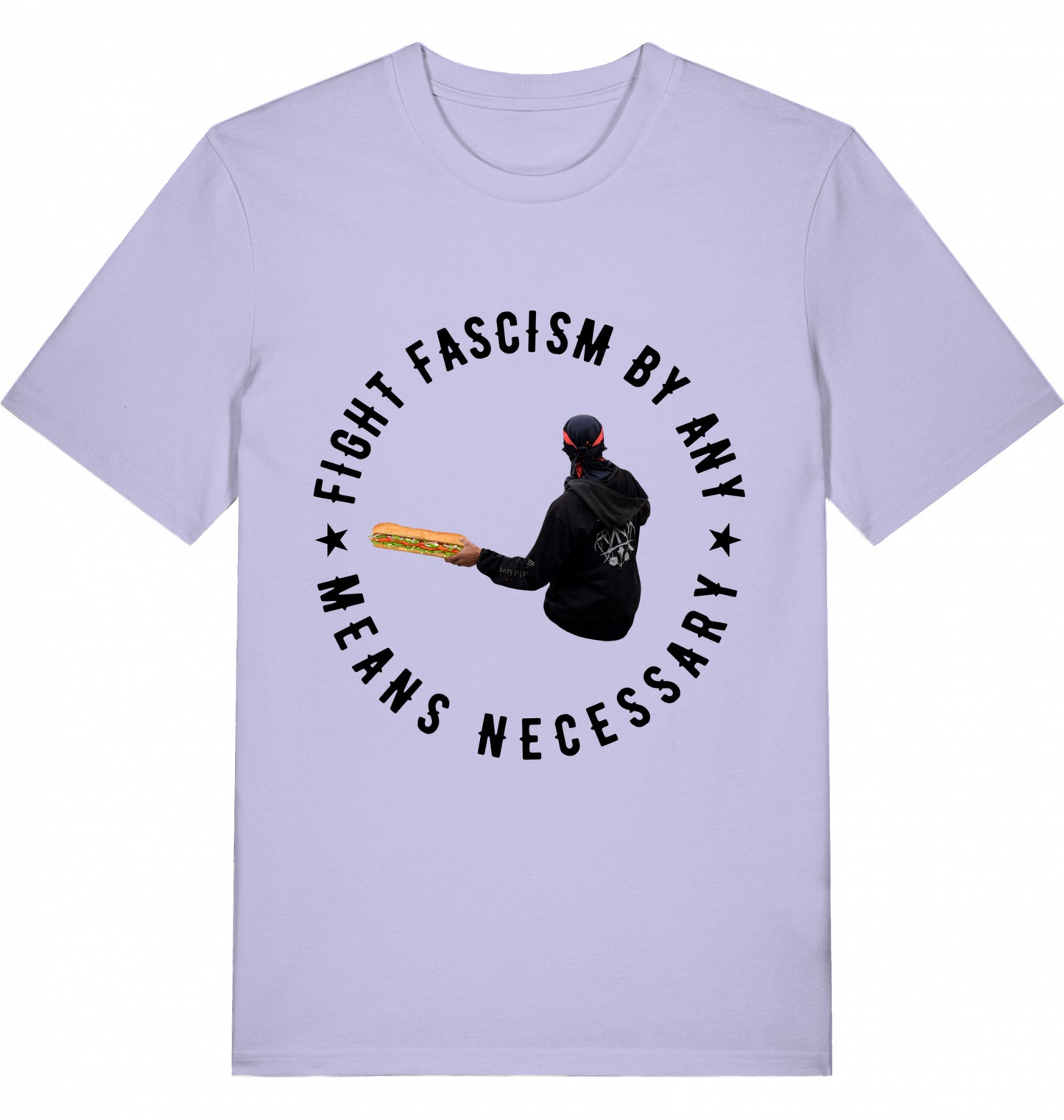 FIGHT FASCISM BY ANY MEANS - Unisex