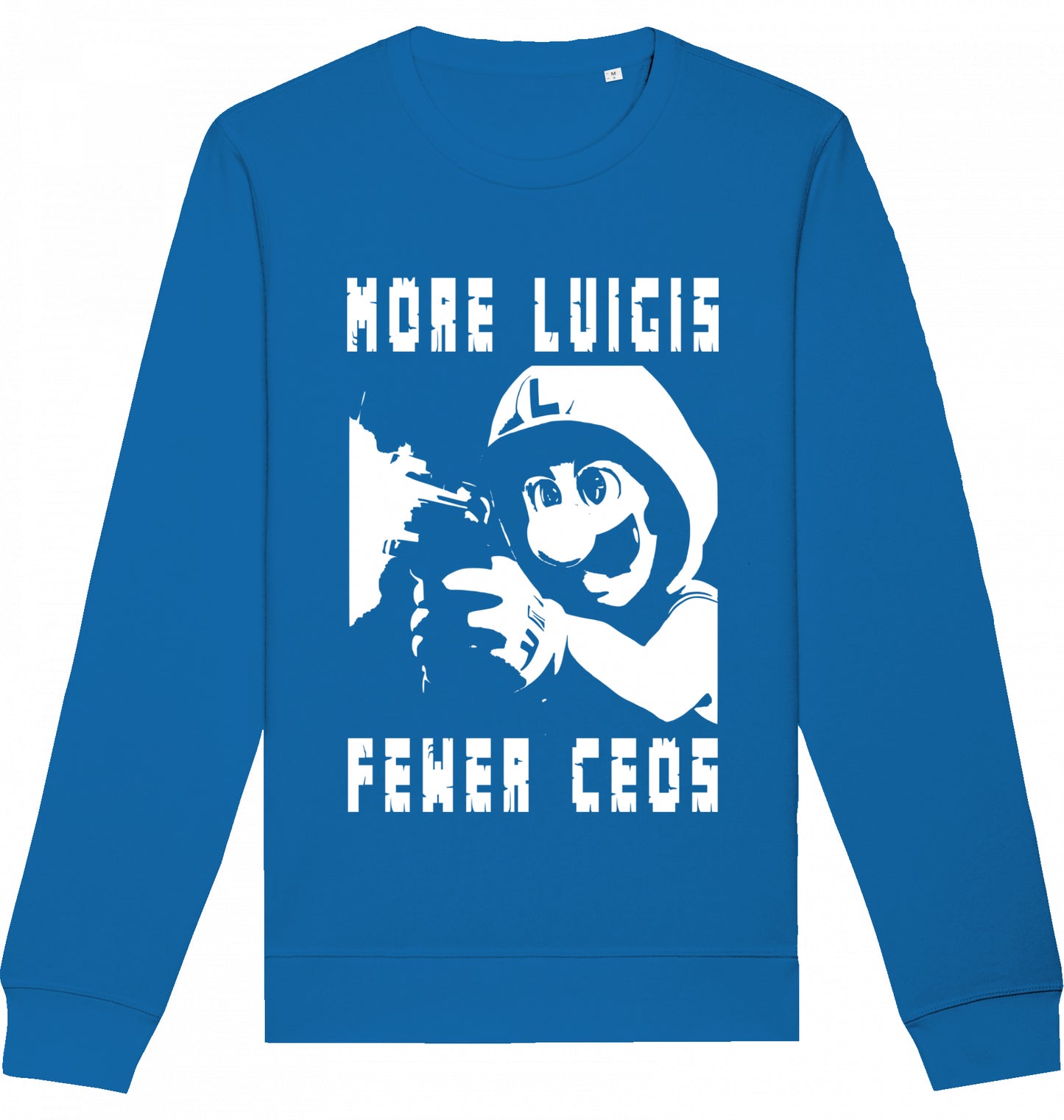 MORE LUIGIS FEWER CEOS - Crewneck Unisex