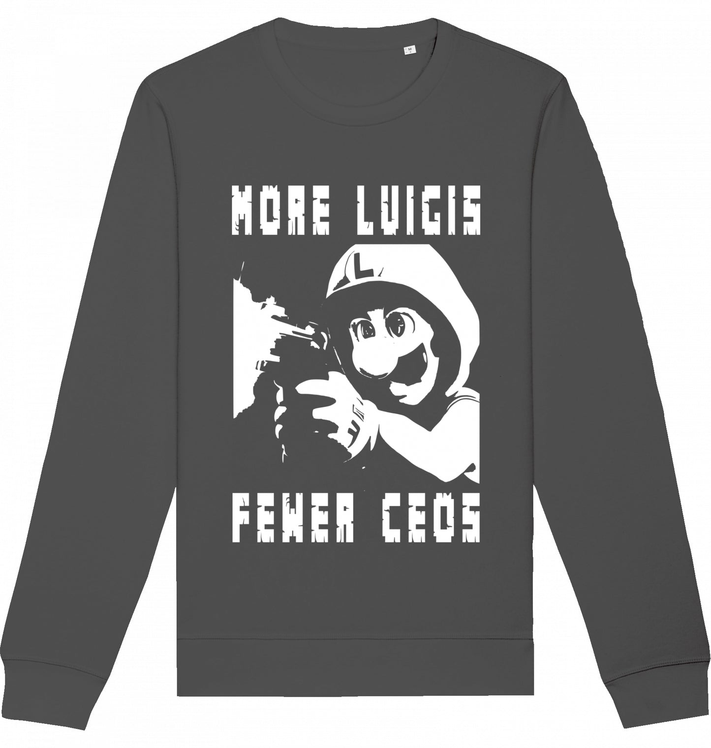 MORE LUIGIS FEWER CEOS - Crewneck Unisex