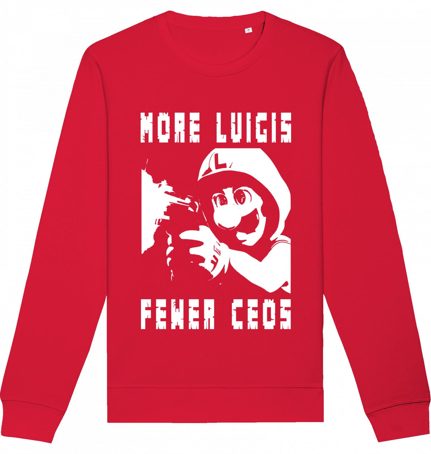 MORE LUIGIS FEWER CEOS - Crewneck Unisex