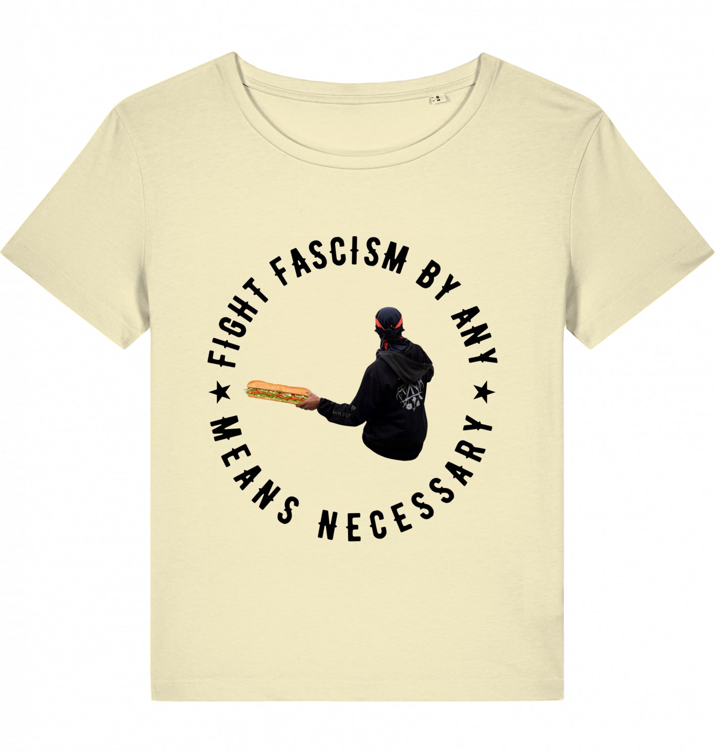 FIGHT FASCISM BY ANY MEANS WOM*N