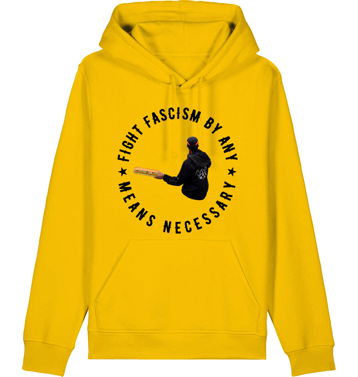 FIGHT FASCISM BY ANY MEANS - Hoodie