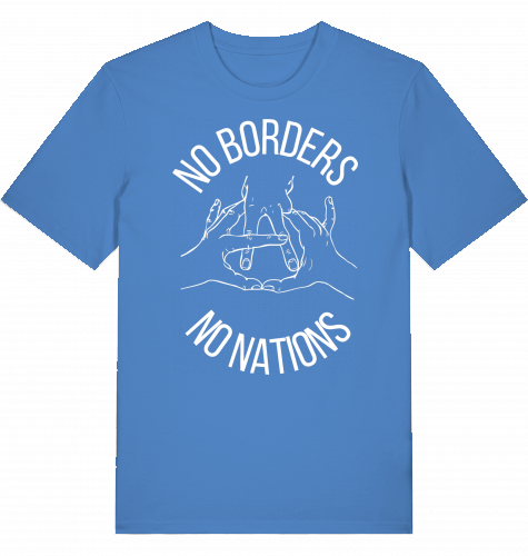 NO BORDERS NO NATIONS - Unisex