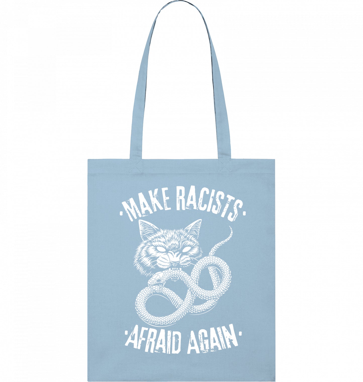 MAKE RACISTS AFRAID AGAIN - Tote bag