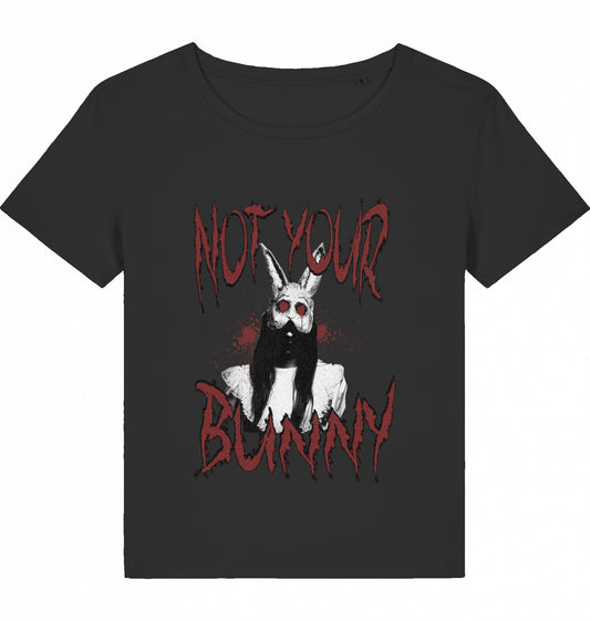 NOT YOUR BUNNY WOM*N