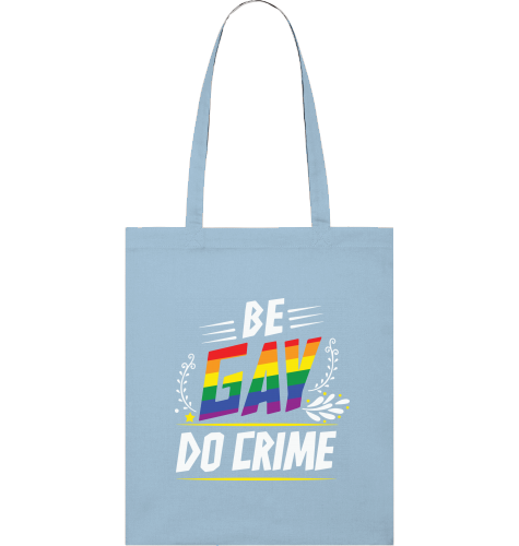 BE GAY DO CRIME - Tote bag