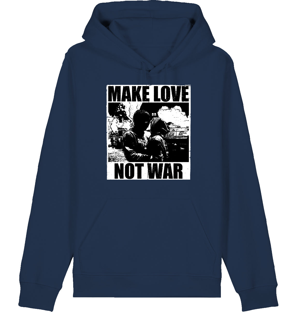 MAKE LOVE NOT WAR - Hoodie