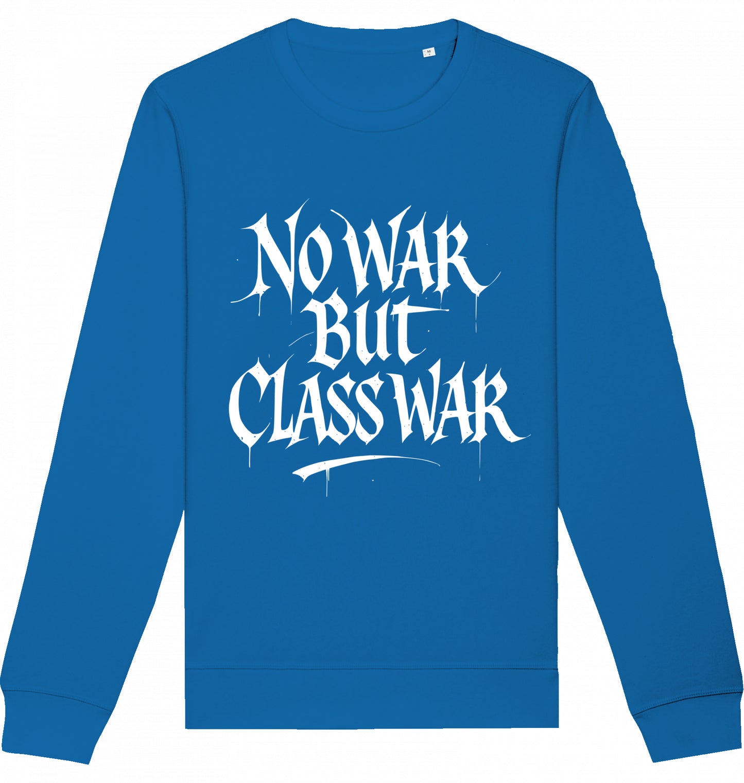 NO WAR BUT CLASS WAR (GRAFFITI) - Crewneck Unisex