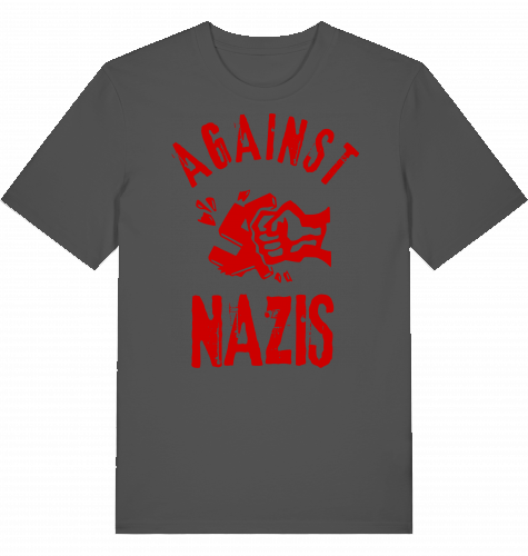 AGAINST NAZIS - Unisex