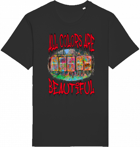 All Colors Are Beautiful - Unisex