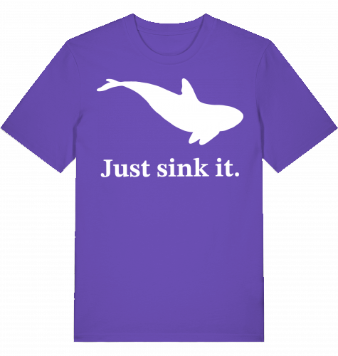 JUST SINK IT - Unisex