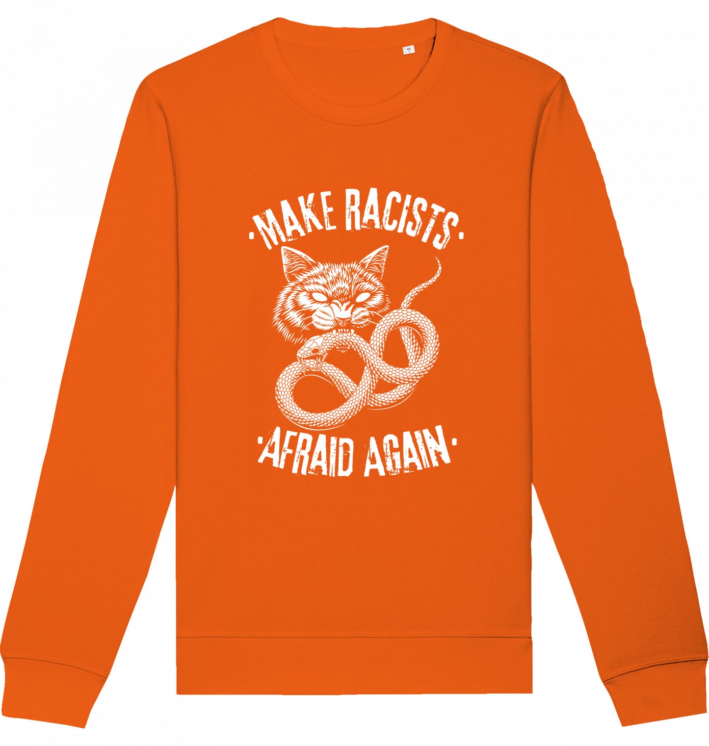 Make Racists Afraid Again - Crewneck Unisex