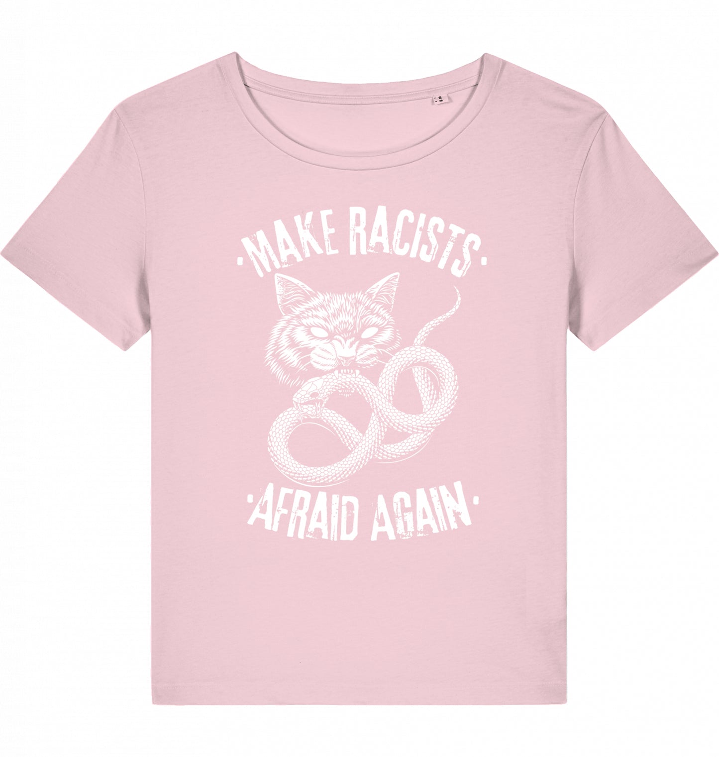 MAKE RACISTS AFRAID AGAIN - WOM*N