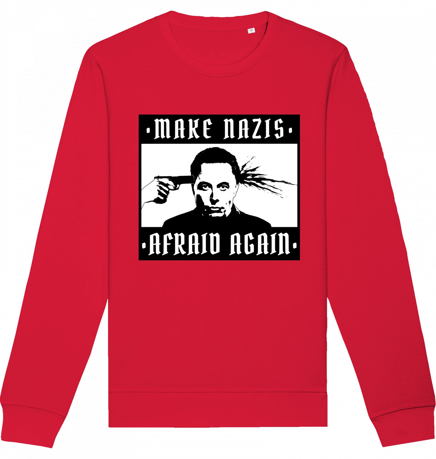 Make Nazis Afraid Again - Crewneck Unisex