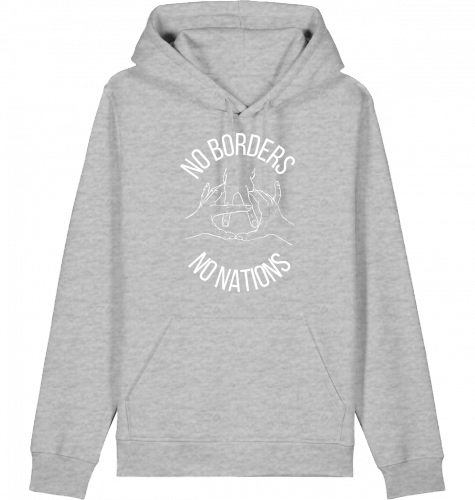 NO BORDERS NO NATIONS HOODIE