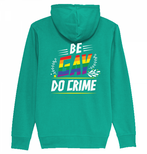 BE GAY DO CRIME - Zipper