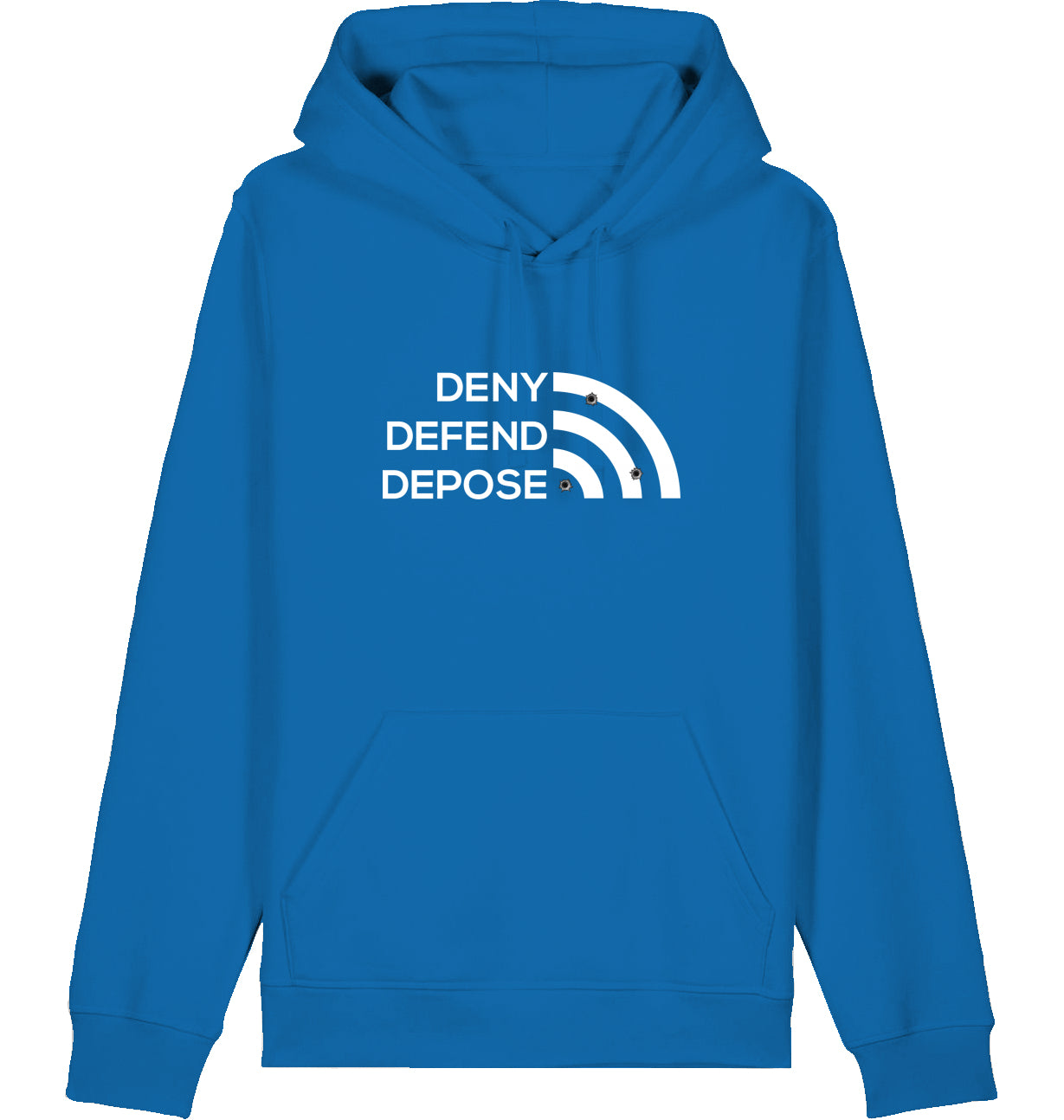 DENY DEFEND DEPOSE - Hoodie