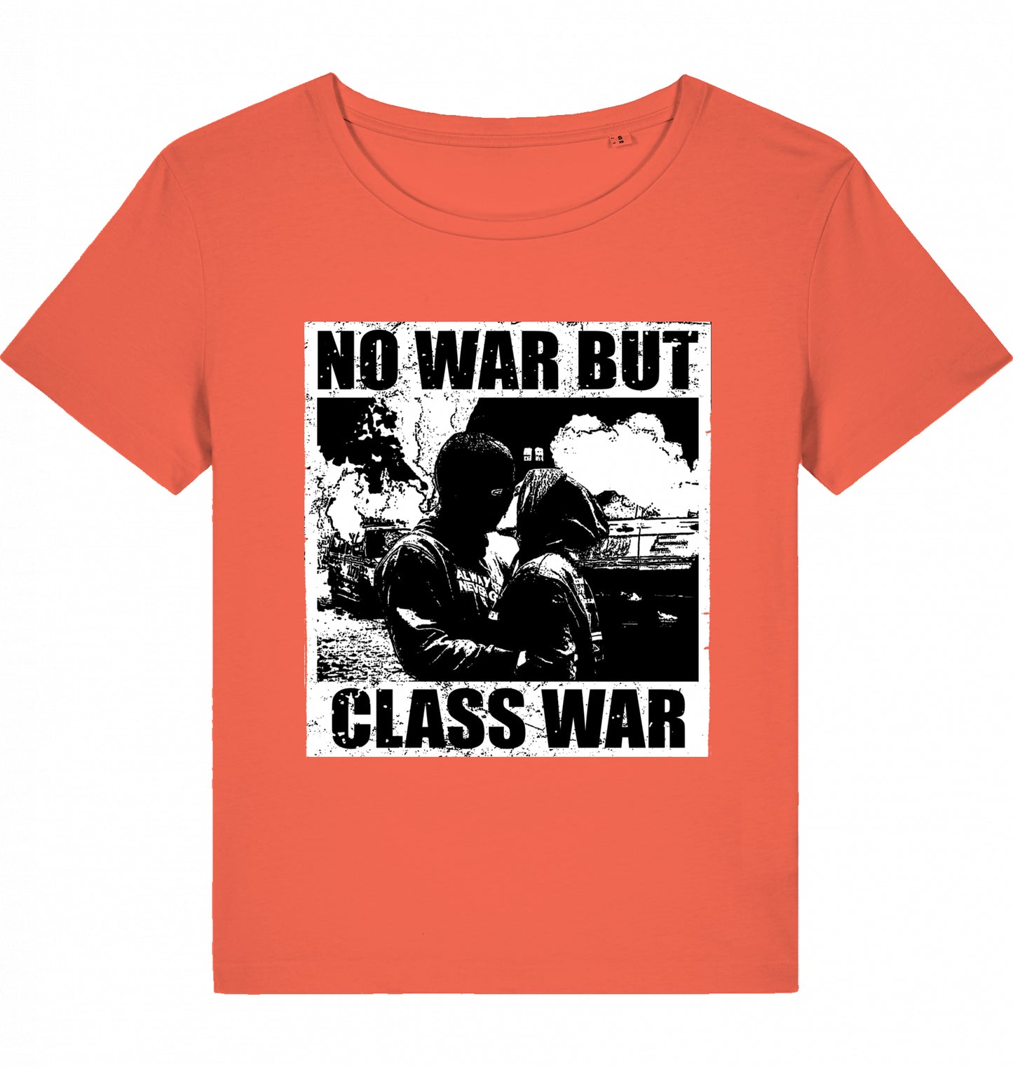 NO WAR BUT CLASS WAR WOM*N