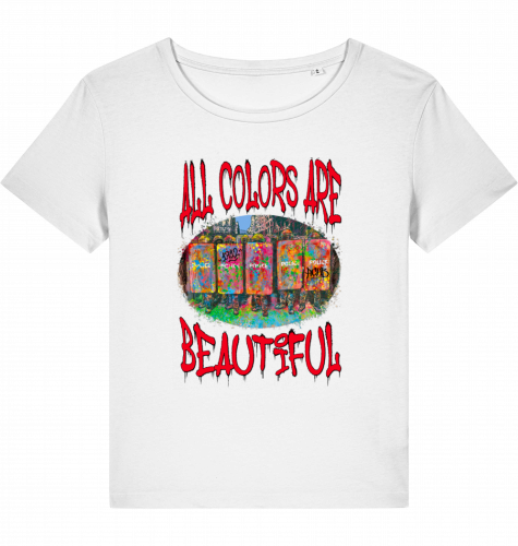 All Colors Are Beautiful - Wom*n shirt