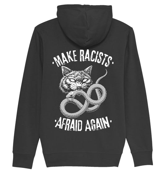 MAKE RACISTS AFRAID AGAIN - Zipper