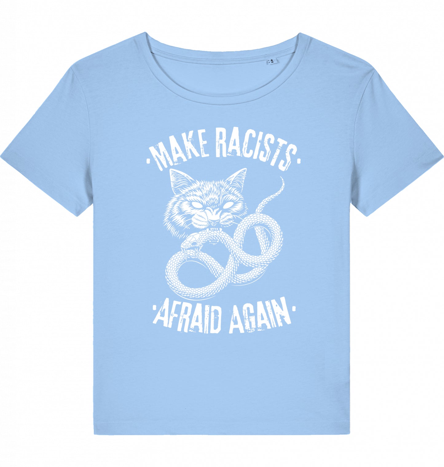 MAKE RACISTS AFRAID AGAIN - WOM*N