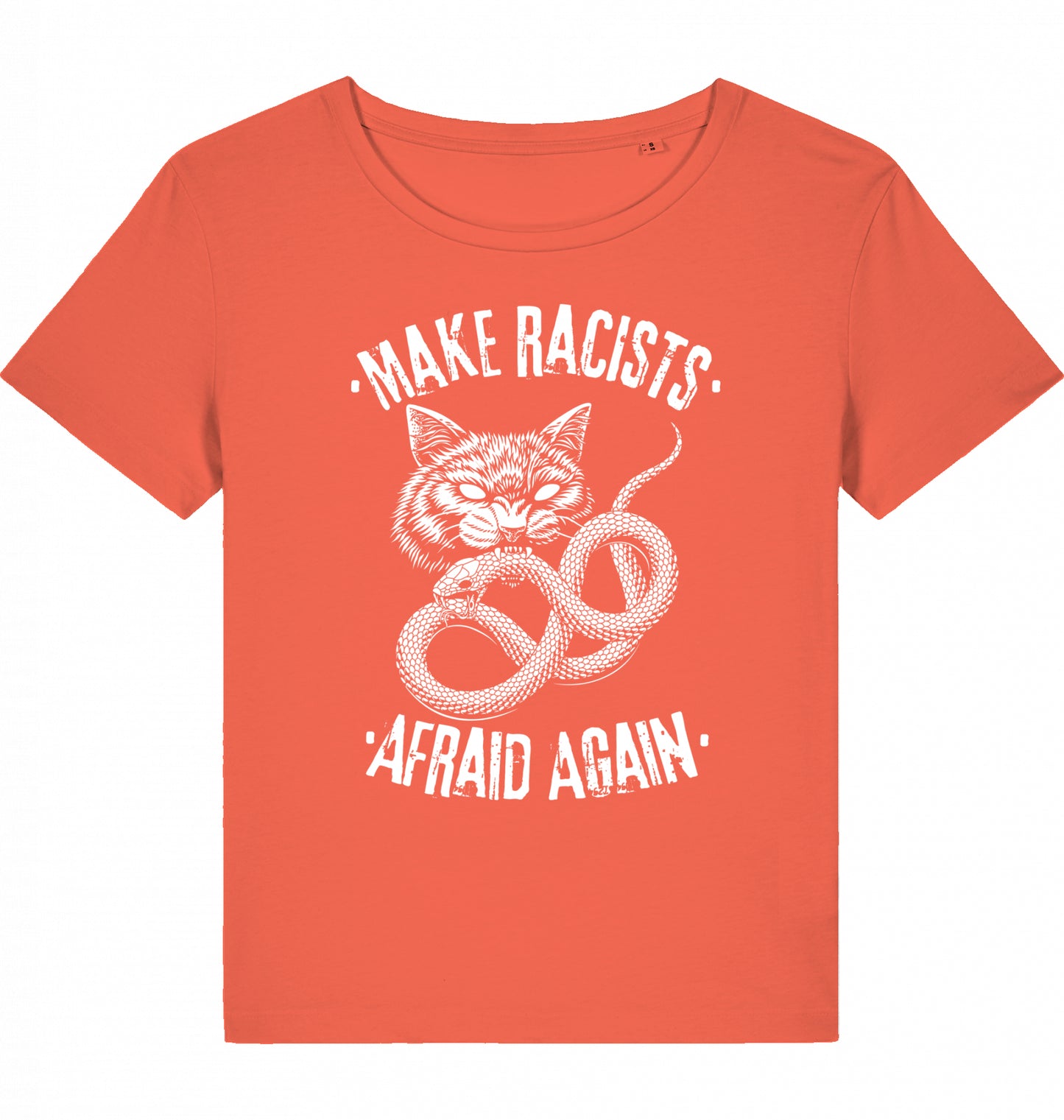 MAKE RACISTS AFRAID AGAIN - WOM*N