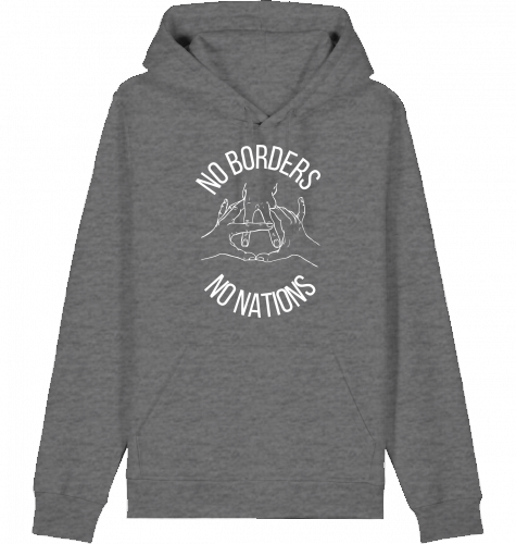 NO BORDERS NO NATIONS HOODIE