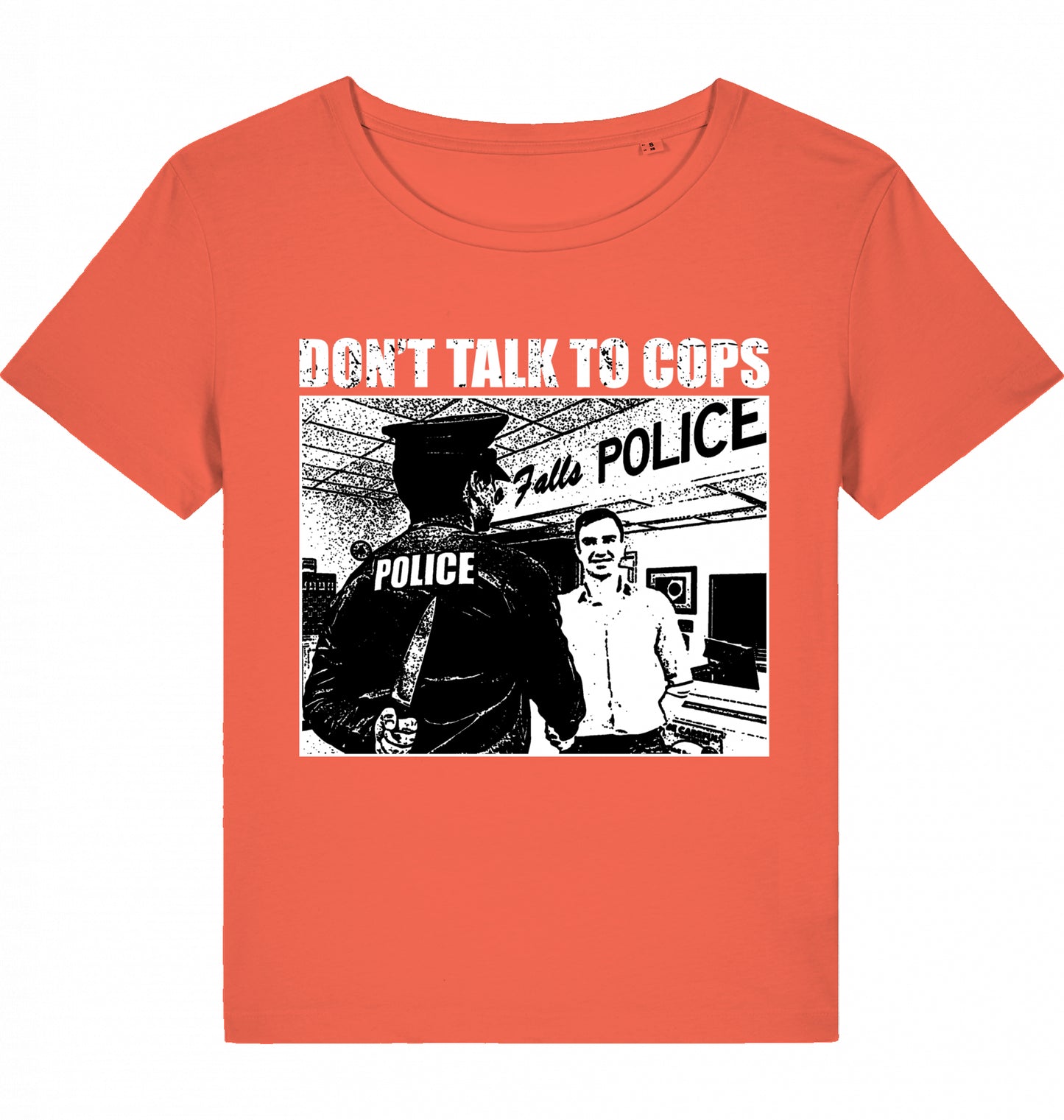 DON'T TALK TO COPS WOM*N