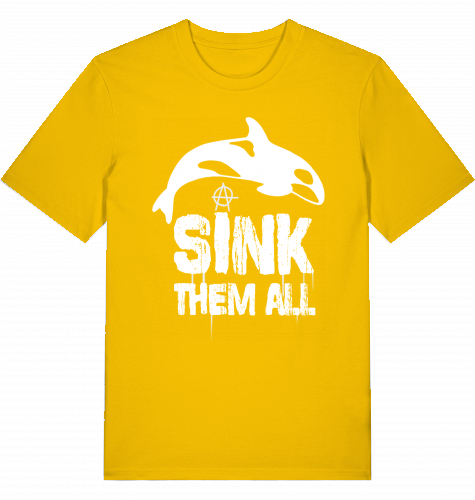 SINK THEM ALL - Unisex