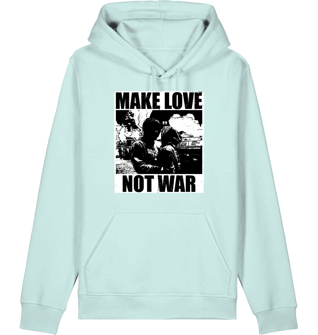 MAKE LOVE NOT WAR - Hoodie