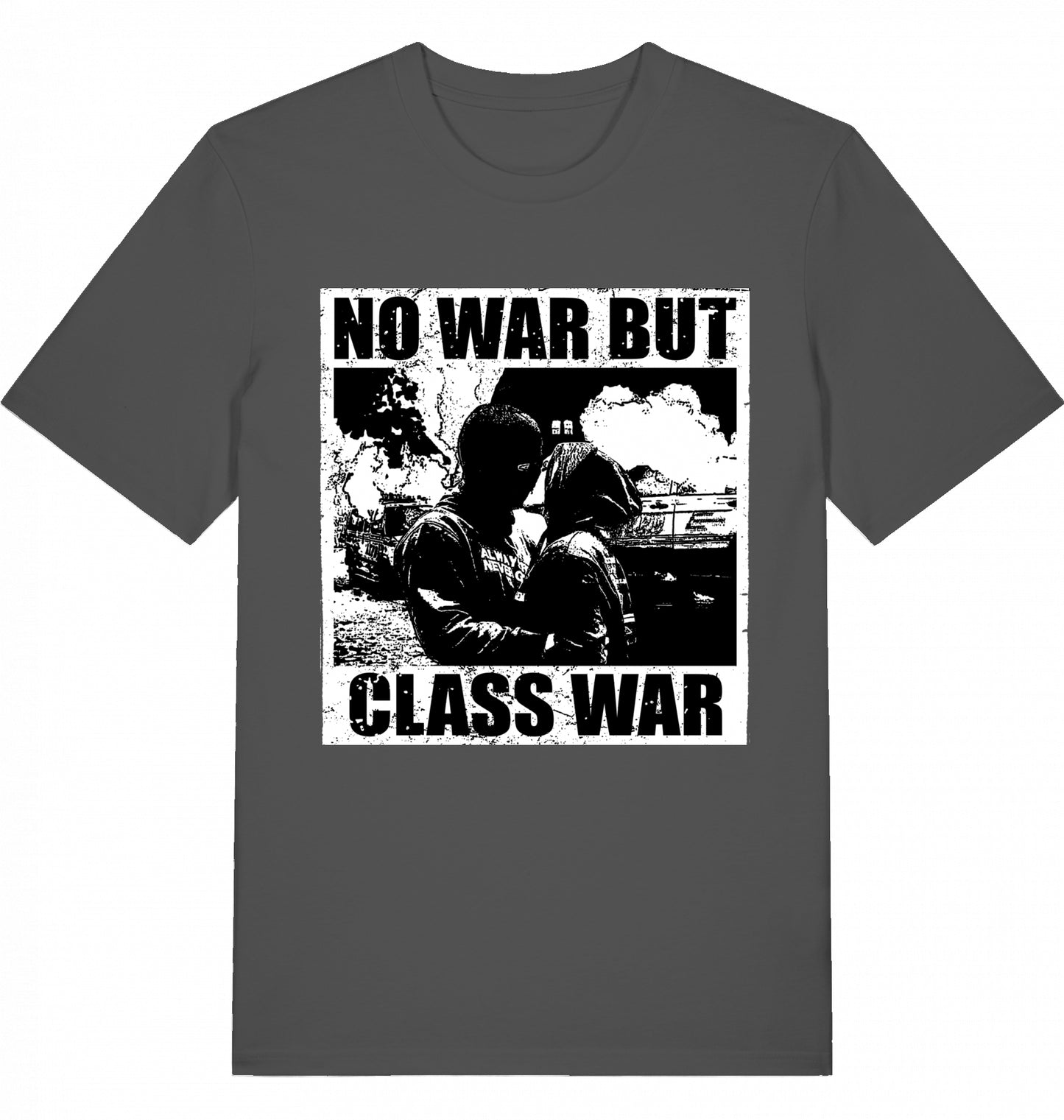 NO WAR BUT CLASS WAR - Unisex