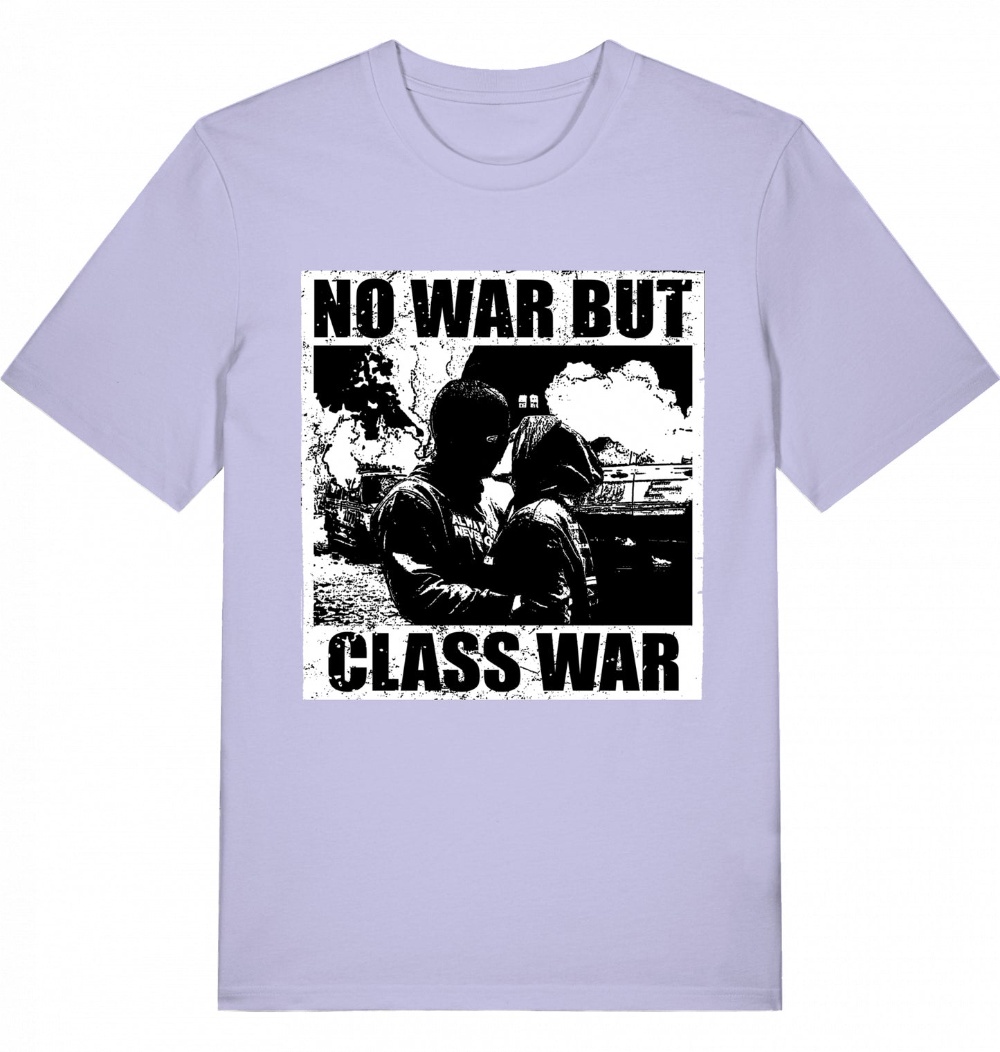 NO WAR BUT CLASS WAR - Unisex