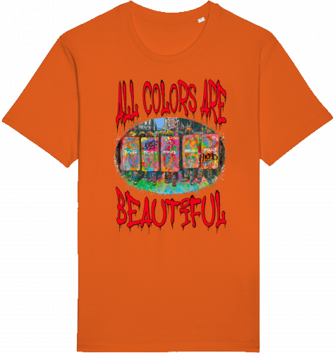 All Colors Are Beautiful - Unisex