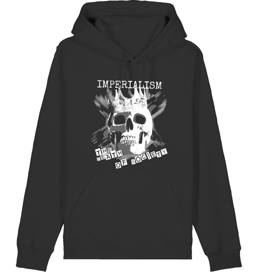 IMPERIALISM THE DEATH OF SOCIETY - Hoodie