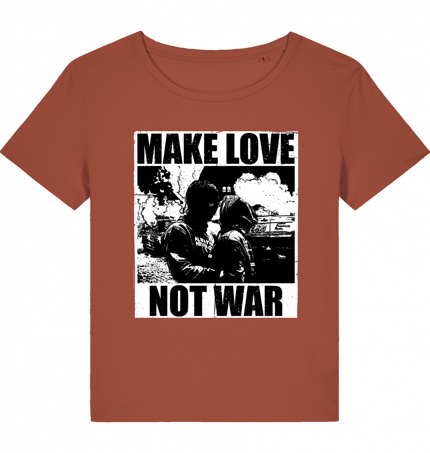 MAKE LOVE NOT WAR W*MEN