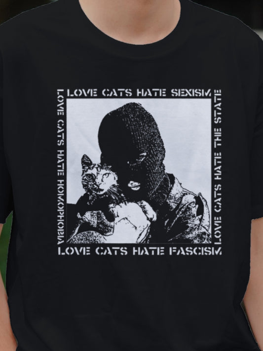 LOVE CATS HATE FASCISM - Unisex