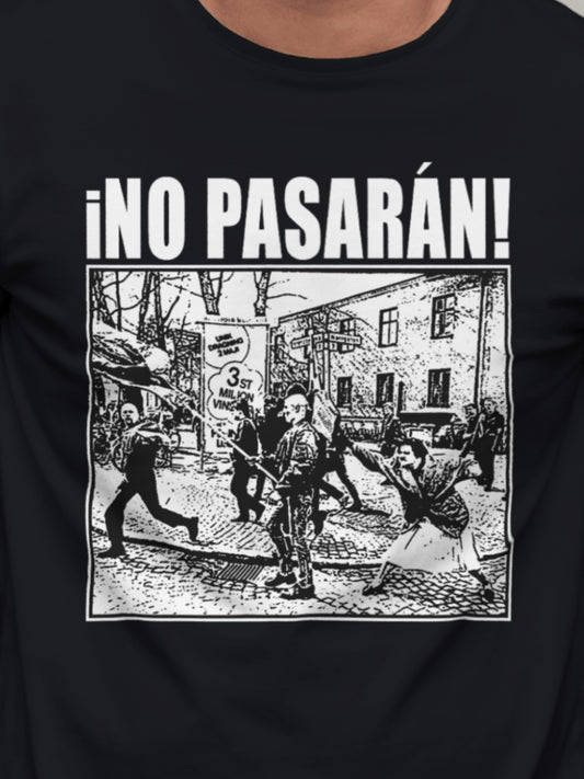 ¡No pasarán! - Unisex