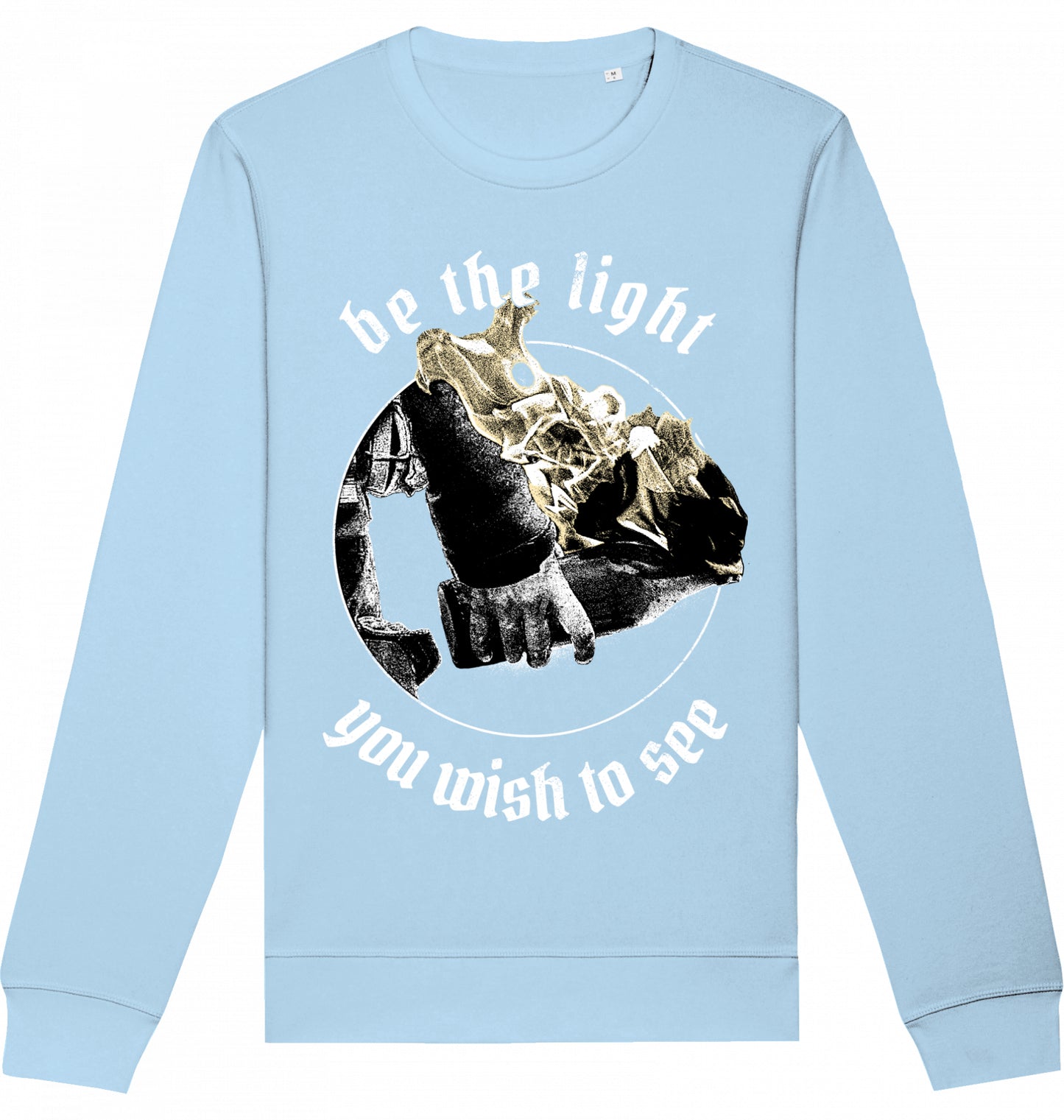 Be the light you wish to see - Crewneck Unisex