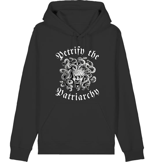 PETRIFY THE PATRIARCHY - Hoodie