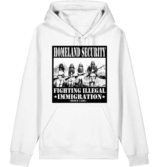 HOMELAND SECURITY since 1492 - Hoodie