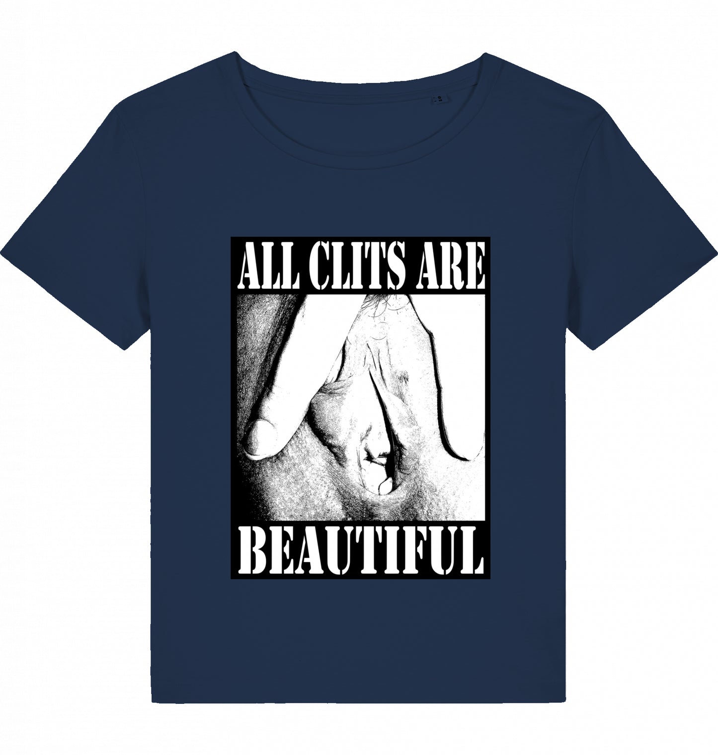 ALL CLITS ARE BEAUTIFUL WOM*N