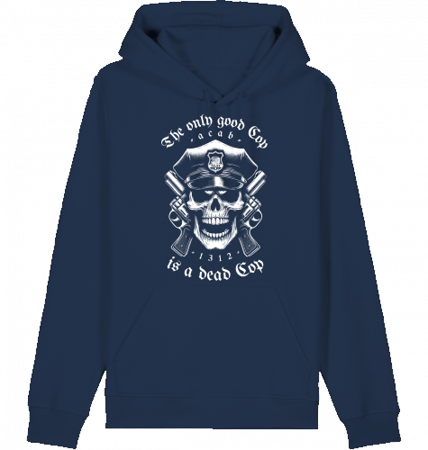 THE ONLY GOOD COP IS A DEAD COP HOODIE