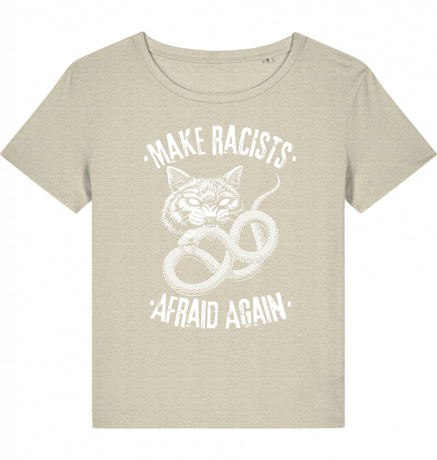 MAKE RACISTS AFRAID AGAIN - WOM*N