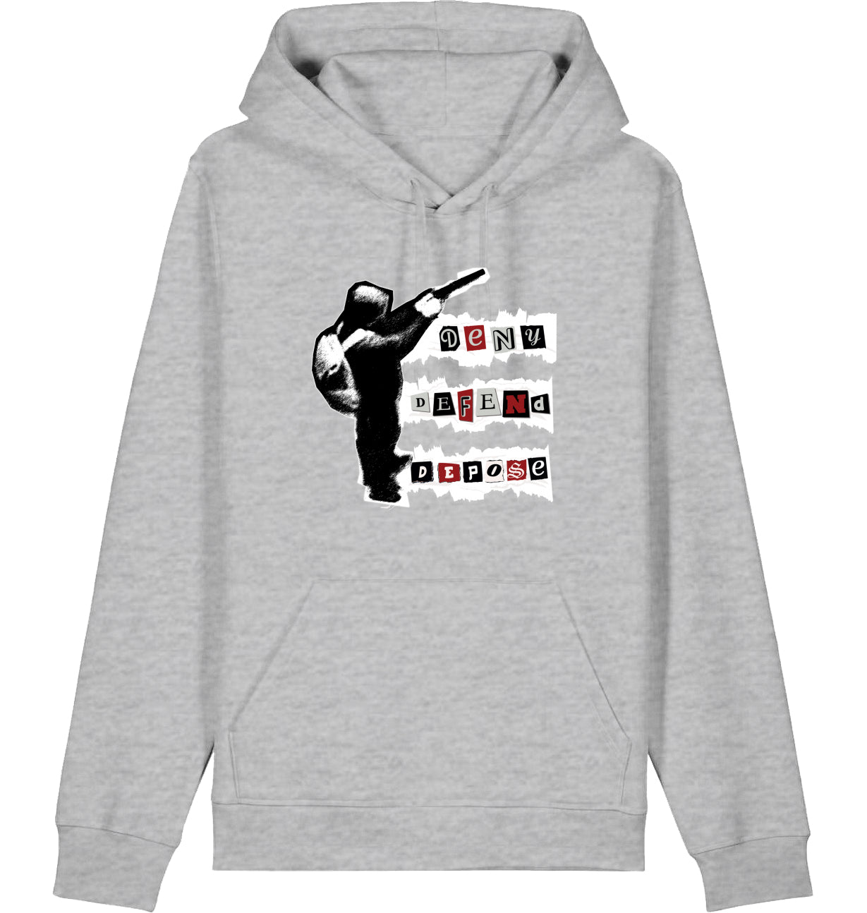 DENY DEFEND DEPOSE 2.0 - Hoodie