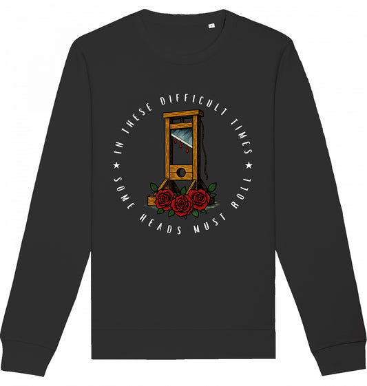 DIFFICULT TIMES GUILLIOTINE - Crewneck Unisex