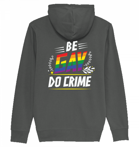 BE GAY DO CRIME - Zipper