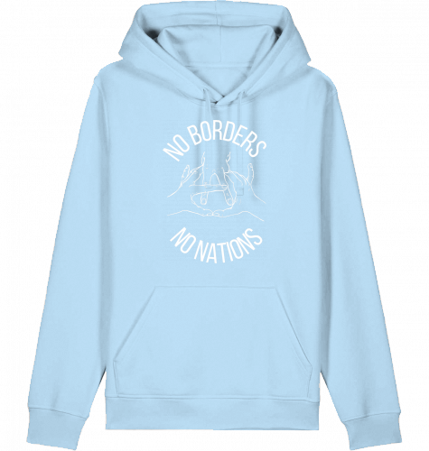 NO BORDERS NO NATIONS HOODIE