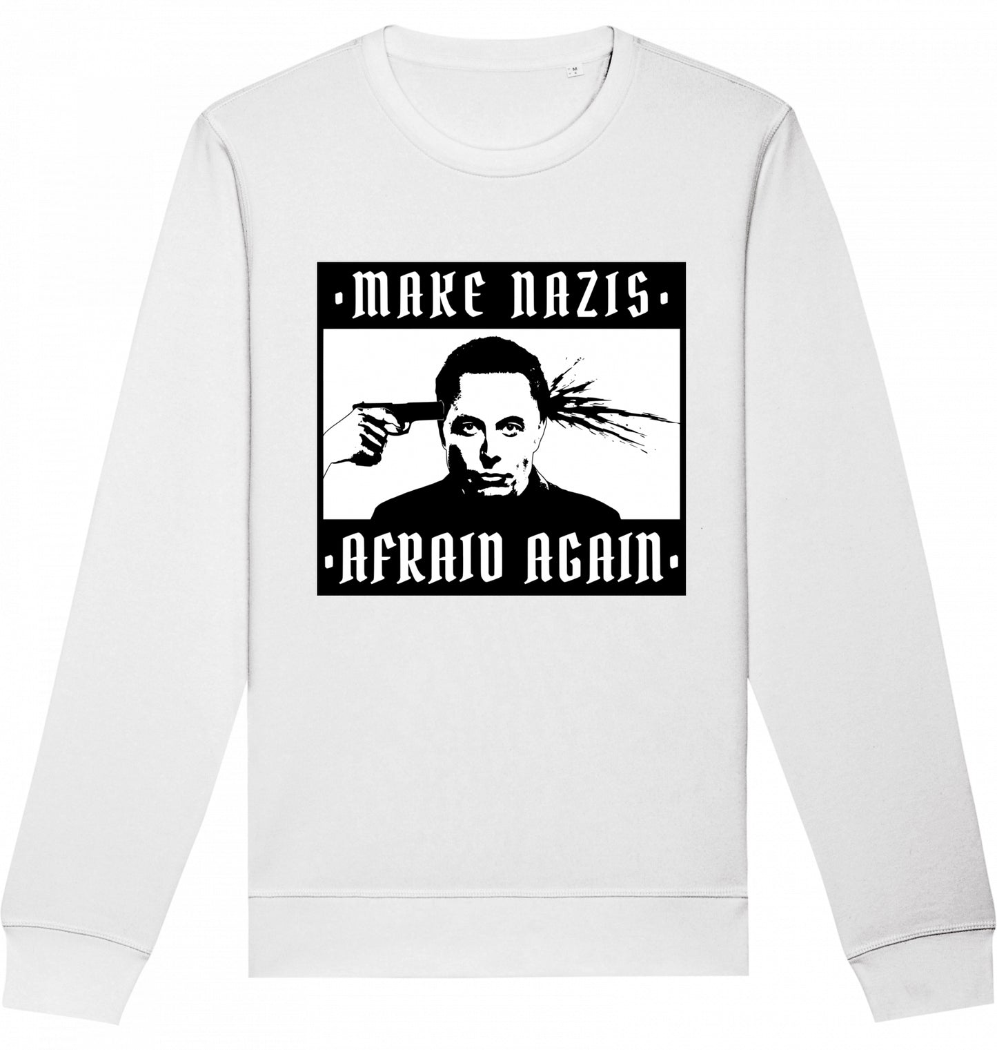 Make Nazis Afraid Again - Crewneck Unisex